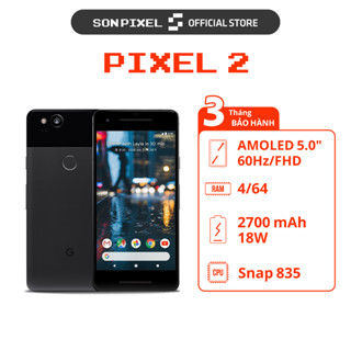 Điện Thoại Google Pixel 2, Chip Snapdragon 835, Ram 4GB/64GB. SonPixel