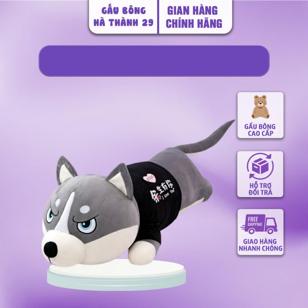 Gấu Bông Chó Husky Gấu Bông Hà Thành Shop - Gấu Bông Chó Ngáo Siêu To Khổng Lồ. Gấu Cao Cấp