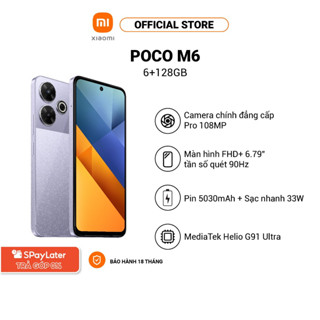 [NHẬP MÃ XM250 GIẢM 250K] Điện thoại thông minh POCO M6 (6+128GB) | Màn hình FHD+ 6,79" 90Hz | Helio G91u | Camera 108MP
