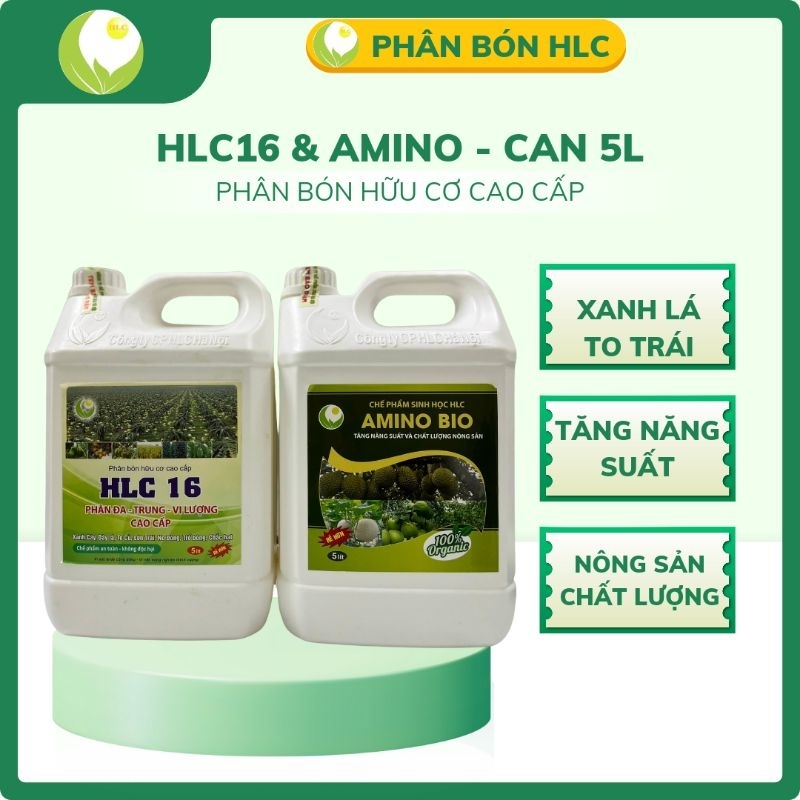 Bộ đôi Can 5L PHÂN BÓN HLC 16 và AMINO bật chồi vọt đọt mập cơi xanh dày lá