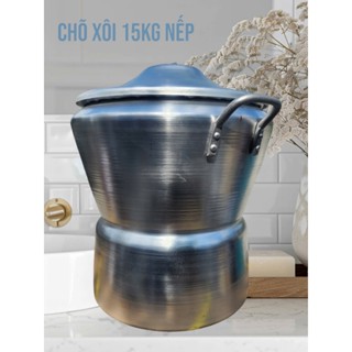 Chõ đồ xôi Đại 10Kg 15Kg Nếp, nồi hấp 2 tầng LIỀN THÂN, Xửng hấp nhôm siêu dày Hải Phòng - Hàng VNXK