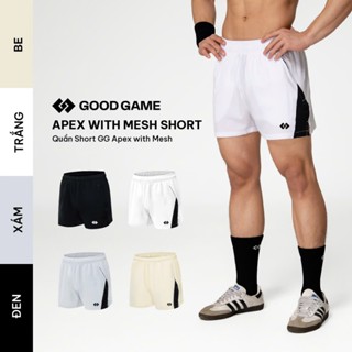 Quần Thể Thao Good Game Apex with Mesh Short Polyester Cool.dry nhanh khô, thoáng khí và co giãn