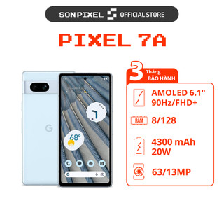  Điện Thoại Google Pixel 7A Quốc Tế Đủ New Cũ 99%. Điện Thoại GG Pixel tại SonPixel 