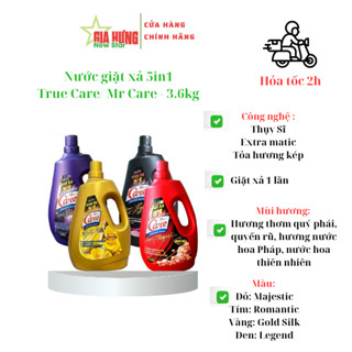 Nước giặt xả 5IN1 Mr Care/True Care 3.6kg; 4 mùi hương Majestic, Legend, Romantic, Goldsilk...