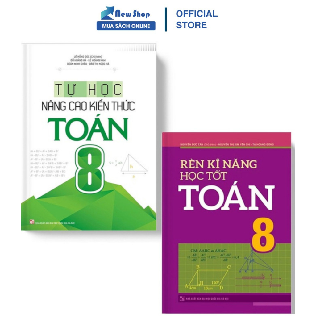 Sách - Combo Tự Học - Nâng Cao Kiến Thức Toán 8 + Rèn Kĩ Năng Học Tốt Toán 8 (Bộ 2 Cuốn) - ML