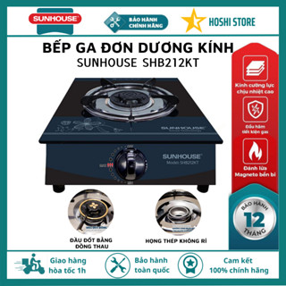 Bếp gas dương đơn mặt kính SUNHOUSE SHB212KT, đầu đốt bằng đồng thau. Bảo hành 12 tháng