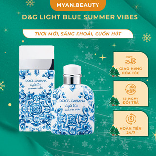 Nước Hoa Nam & Nữ DG Light Blue Summer Vibes EDT Dung Tích 100ml, Dầu Thơm Tươi Mới Sảng Khoái Cuốn Hút - Myan.Beauty