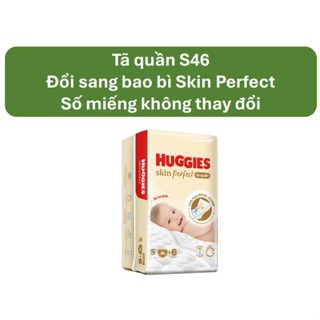   Tặng 6 miếng  Bỉm Tã quần Huggies Dry S46 mới 