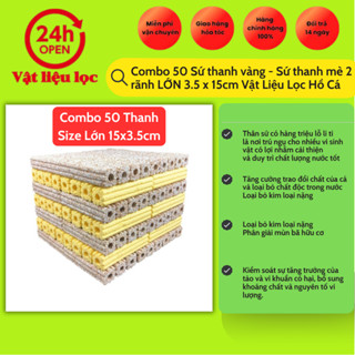 Combo 50 Sứ thanh vàng - Sứ thanh mè 2 rãnh LỚN 3.5 x 15cm Vật Liệu Lọc Hồ Cá