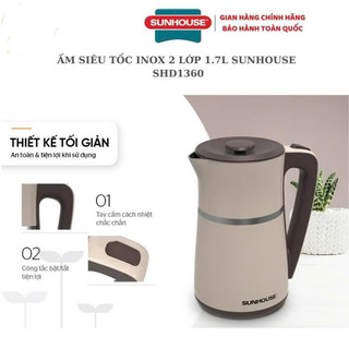 ẤM SIÊU TỐC INOX 2 LỚP 1.7L SUNHOUSE SHD1360 - Hàng chính hãng bảo hành 12 tháng