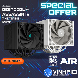  Tản nhiệt khí CPU Deepcool ASSASSIN IV  NEW  