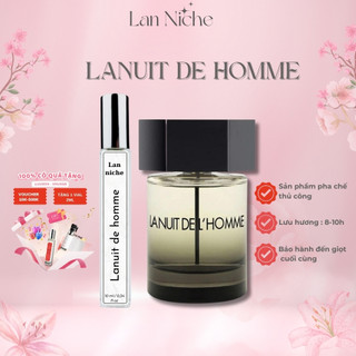 Nước Hoa Nam Lanuit De L'homme EDT, Nước Hoa Lưu Hương Lan Niche 10ml Hương Nam Tính Phong Cách Quyến Rũ