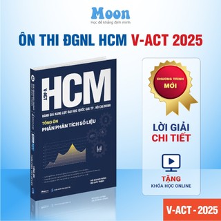   ĐGNL HCM 2025  Sách ôn thi đánh giá năng lực TP Hồ Chí Minh - Tổng ôn phần phân tích số liệu Moonbook 