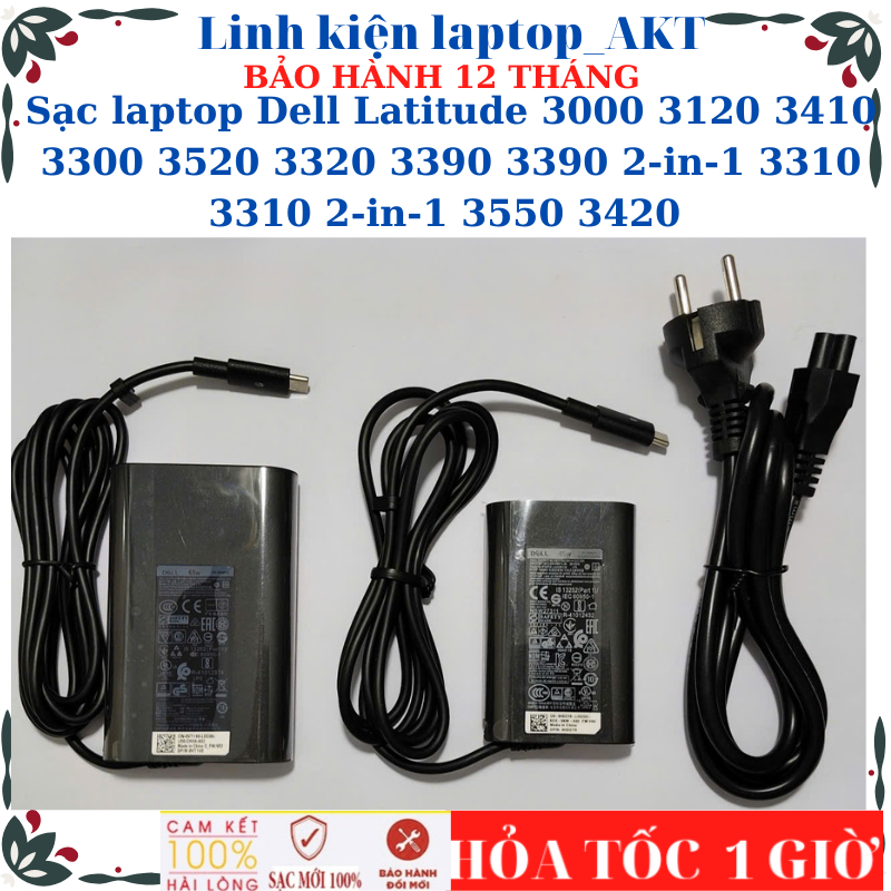 Sạc laptop Dell Latitude 3000 3120 3410 3300 3520 3320 3390 3390 2-in-1 3310 3310 2-in-1 3550 3420 S