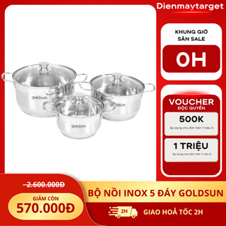 Bộ nồi inox 5 đáy GOLDSUN - TAKIN inox cao cấp 5 đáy tỏa nhiệt nhanh sử dụng trên mọi loại bếp