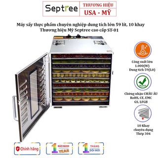 Máy sấy thực phẩm 10 tầng chất liệu inox, dung tích 59 lít, 1000w, thương hiệu septree mỹ st-01