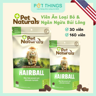 Pet Naturals Hairball Viên Ăn Tiêu Búi Lông Cho Mèo, 30 / 160 Viên