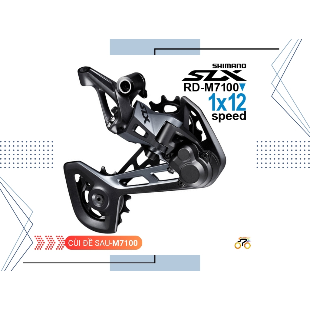 CÙI ĐỀ SAU - SHIMANO SLX RD M7100 (12 TỐC ĐỘ)
