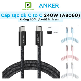 Cáp sạc bện dù Anker Zolo USB C to C PD 240W Fast Charging Type C | kích thước nhỏ