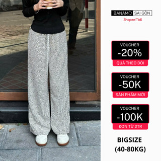  Quần dạ nữ BIGSIZE Banamo Sài Gòn quần dạ kim tuyến ống rộng suông phối cạp chụn kèm dây rút phong cách Hàn Quốc 9902 