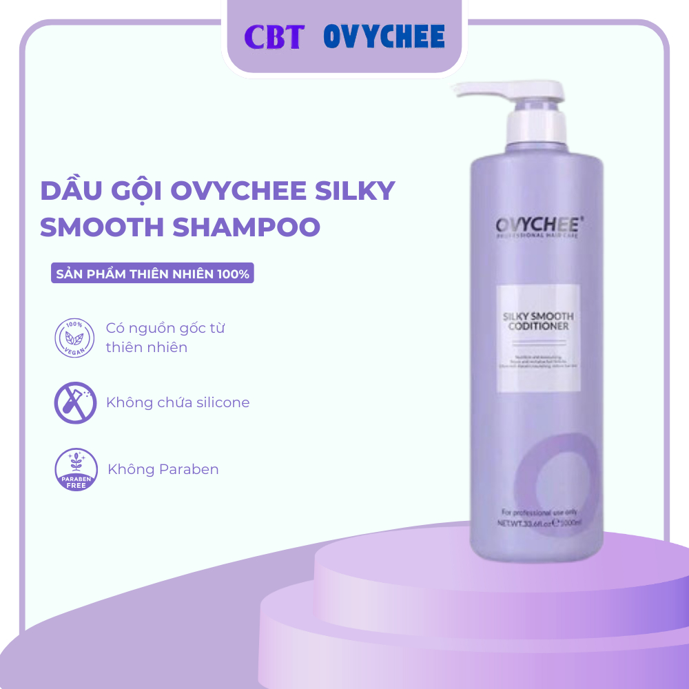 Dầu gội OVYCHEE SILKY SMOOTH 1000ml phục hồi tái tạo dưỡng ẩm sâu, nuôi dưỡng giảm rụng, giảm dầu
