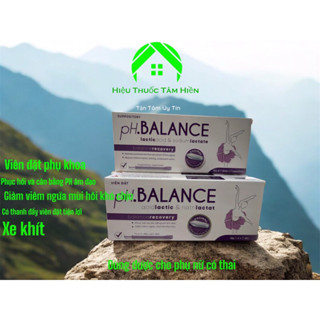 Viên đặt phục hồi phụ khoa PH Balance giảm viêm nhiễm nấm ngứa dùng được cho bà bầu