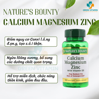 Viên uống hỗ trợ xương khớp, tăng cường miễn dịch Nature's Bounty Calcium Magnesium Zinc 100 viên