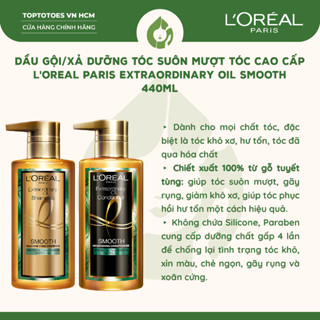 [HÀNG NHẬP KHẨU] Dầu gội/xả dưỡng tóc suôn mượt tóc cao cấp L'Oreal Paris Extraordinary Oil Smooth 440ml 