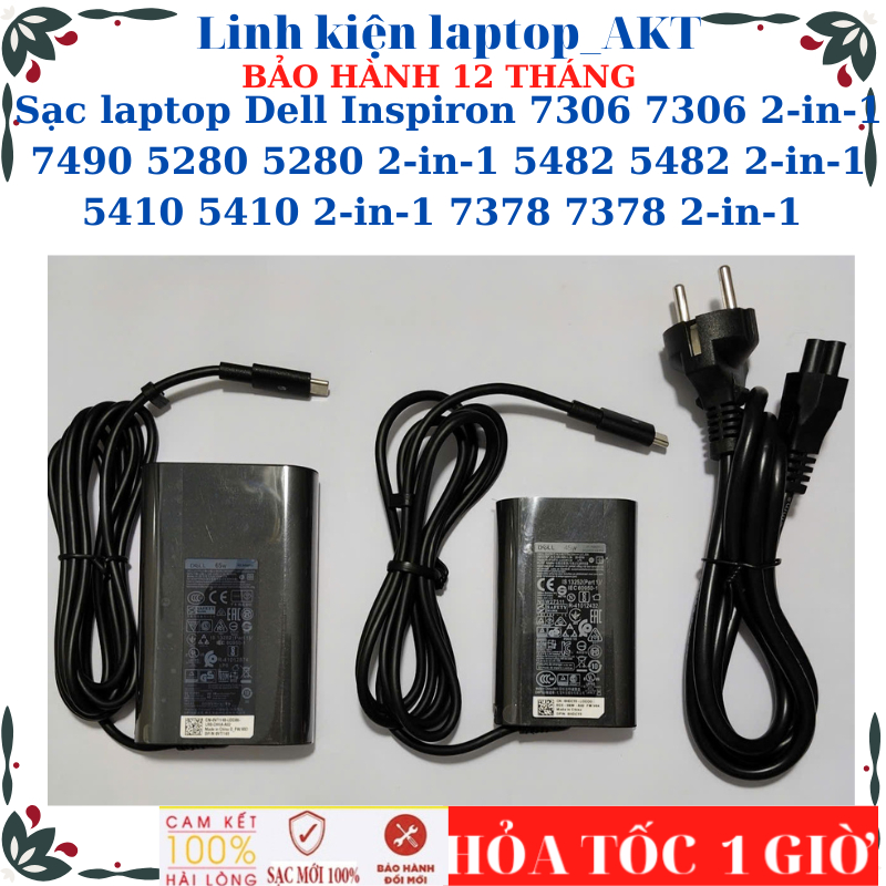 Sạc laptop Dell Inspiron 7306 7306 2-in-1 7490 5280 5280 2-in-1 5482 5482 2-in-1 5410 5410 2-in-1 73