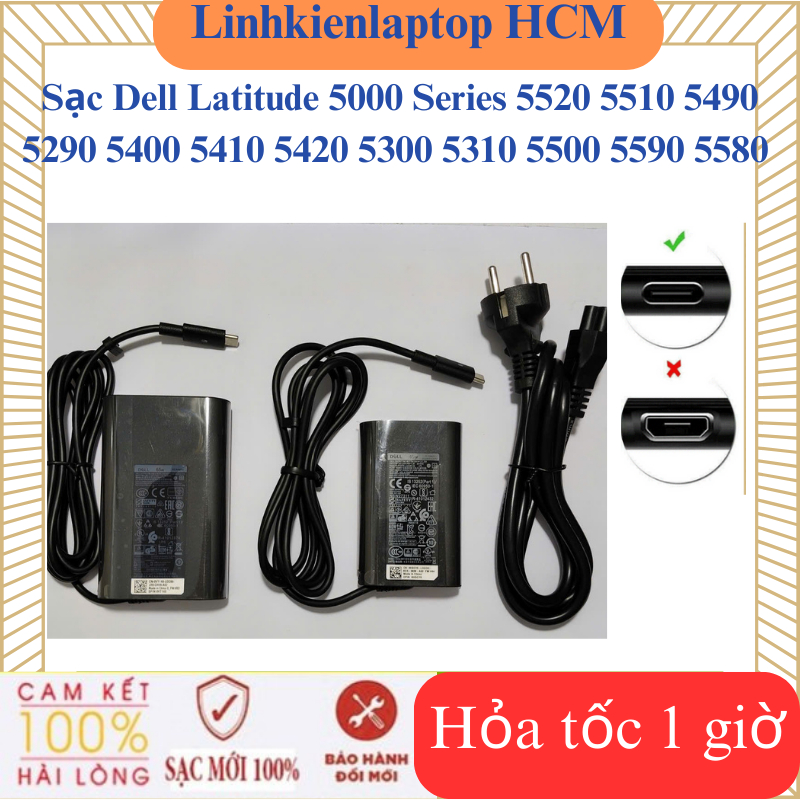 Sạc Dell Latitude 5000 Series 5520 5510 5490 5290 5400 5410 5420 5300 5310 5500 5590 5580 Sạc Dell O