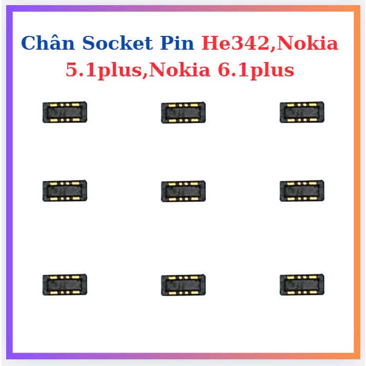 Chân Socket Pin He342,Nokia 5.1plus,Nokia 6.1plus