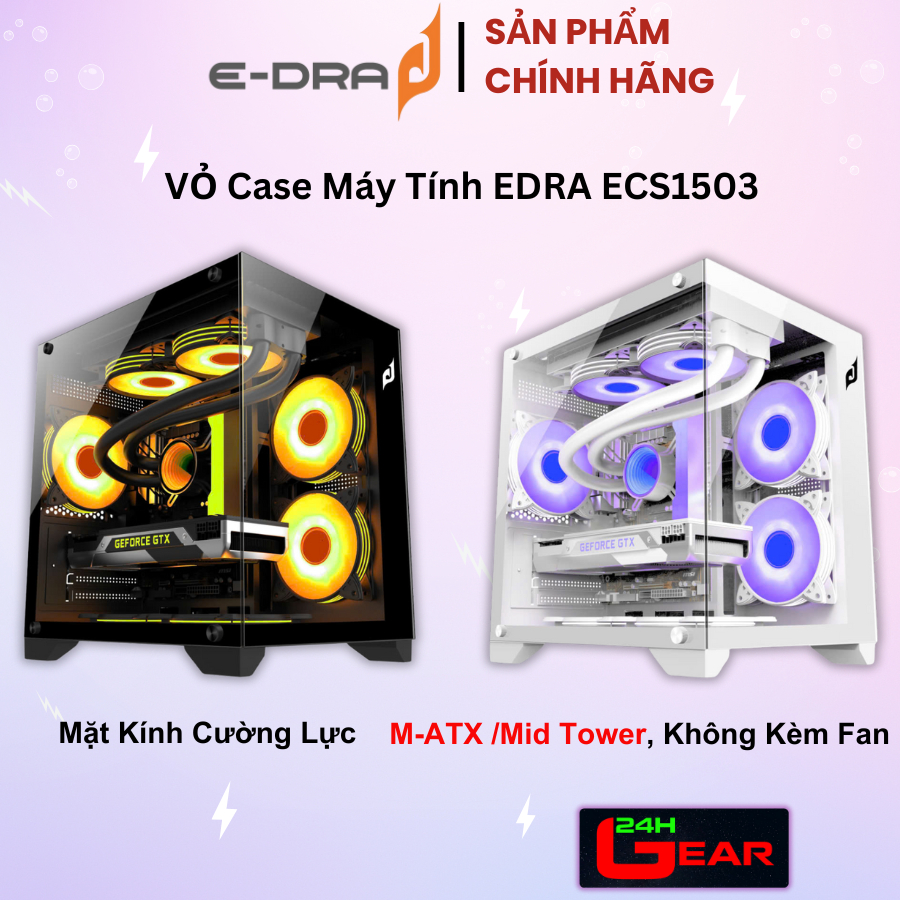 Vỏ máy tính Case EDRA ECS1503 Mặt kính cường lực (M-ATX/Mid Tower, Không Kèm Fan)