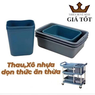Thau và xô nhựa xe đẩy thu gom chén dĩa trong nhà hàng - Thau,xô thay thế xe dọn thức ăn,chén dĩa