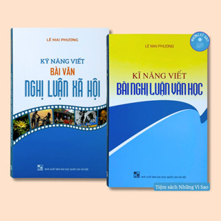 Sách - Combo Kỹ Năng Viết Bài Văn Nghị Luận Xã Hội + Kĩ Năng Viết Bài Nghị Luận Văn Học