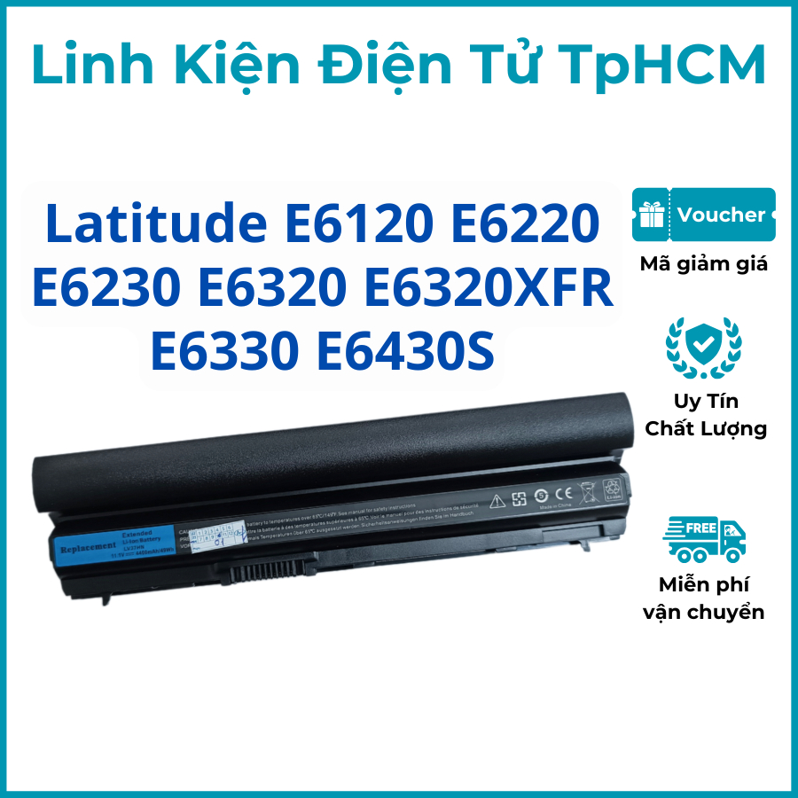 Pin Laptop Dell Latitude E6120 E6220 E6230 E6320 E6320XFR E6330 E6430S RFJMW FRR0G - Pin Dell New