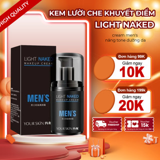  Kem Lười Che Khuyết Điểm Cho Nam MEN'S LIGHT NAKED  - Lazy Cream Light Makeup Cream Men's Nâng Tone Dưỡng Da 