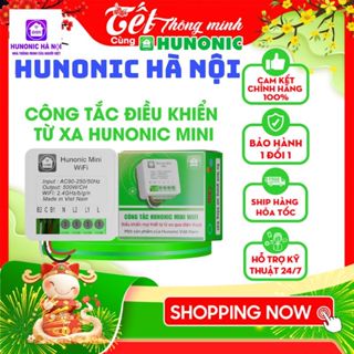 Công Tắc Điện Wifi Thông Minh Hunonic Mini Lắp Sau Công Tắc Cơ Điều Khiển Từ Xa