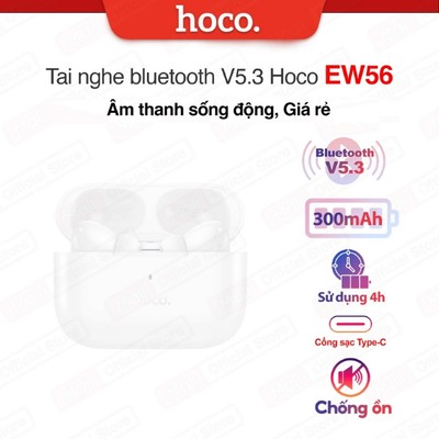Tai nghe Bluetooth Hoco EW56 - Âm thanh sống động, Giá rẻ,dung lượng pin 300mAh, sử dụng 4h, chống ồn ANC