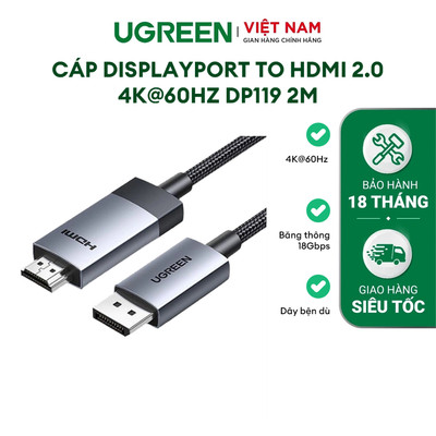 Cáp Displayport to HDMI 2.0 Ugreen DP119 2M | Hỗ trợ 4K@60Hz | Truyền dữ liệu 18Gbps | Bảo hành 18 Tháng 1 đổi 1 15774