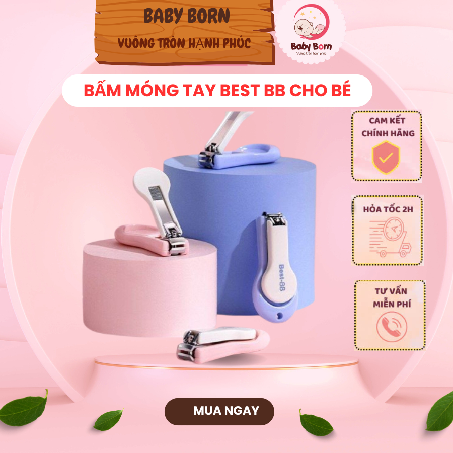 Bấm Móng Tay Cho Bé Sơ Sinh Best BB
