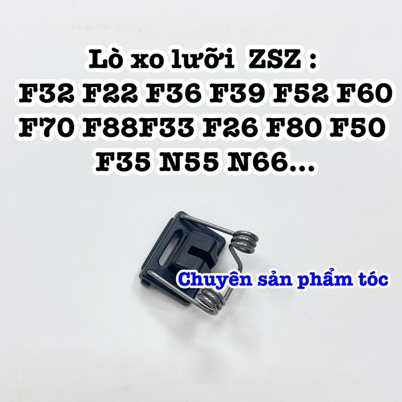 ✅ Lò xo lưỡi gà tông đơ ZSZ thay thế cho tông đơ các mã F32,F22,F80,F35,F36,F50,F52...N55,N66
