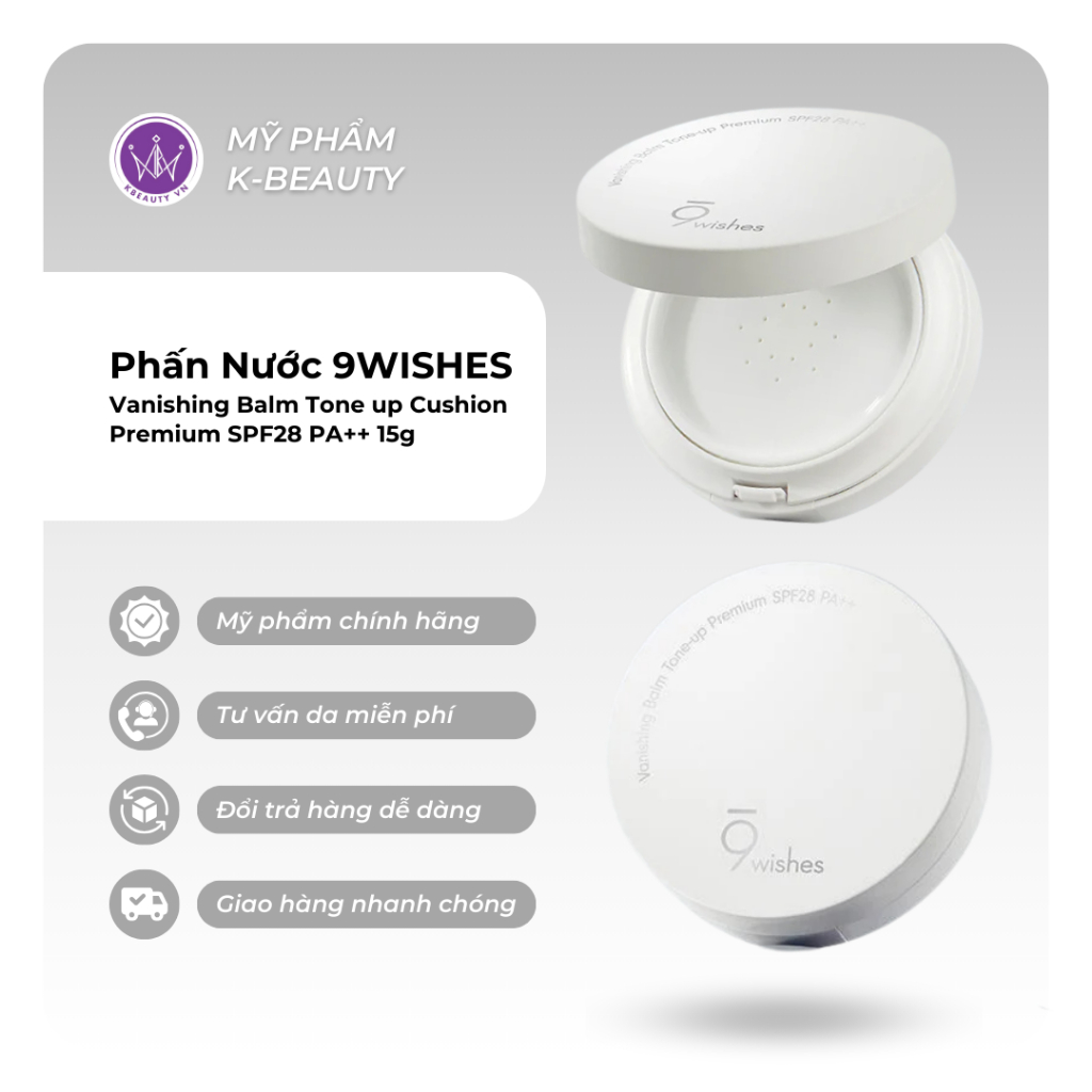 Cushion Nâng Tone Chống Nắng 9Wishes Vanishing Balm Tone up Cushion Premium SPF28 PA++ 15g