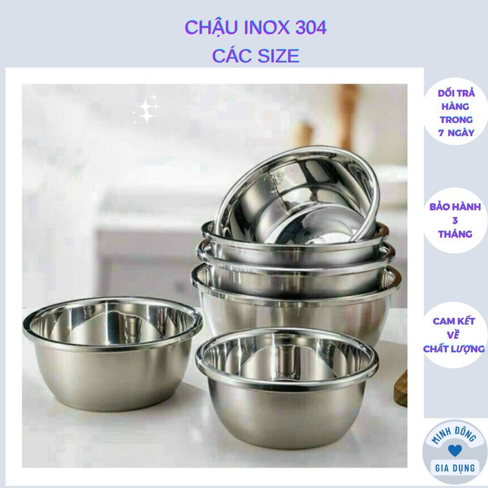 Thau inox Chậu Inox 304 - Âu Inox 304 Hàng Cao Cấp Nhập Khẩu Trực Tiếp Dày Dặn, Đẹp