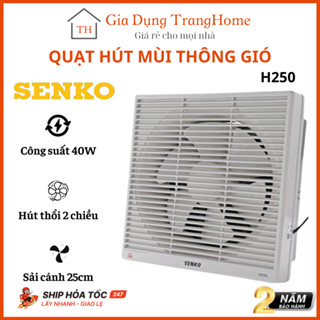  Quạt Hút Mùi Senko H250 Nhà Bếp 2 Chiều Công Suất Lớn Quạt Thông Gió Dễ Dàng Lắp Đặt Và Vệ Sinh 