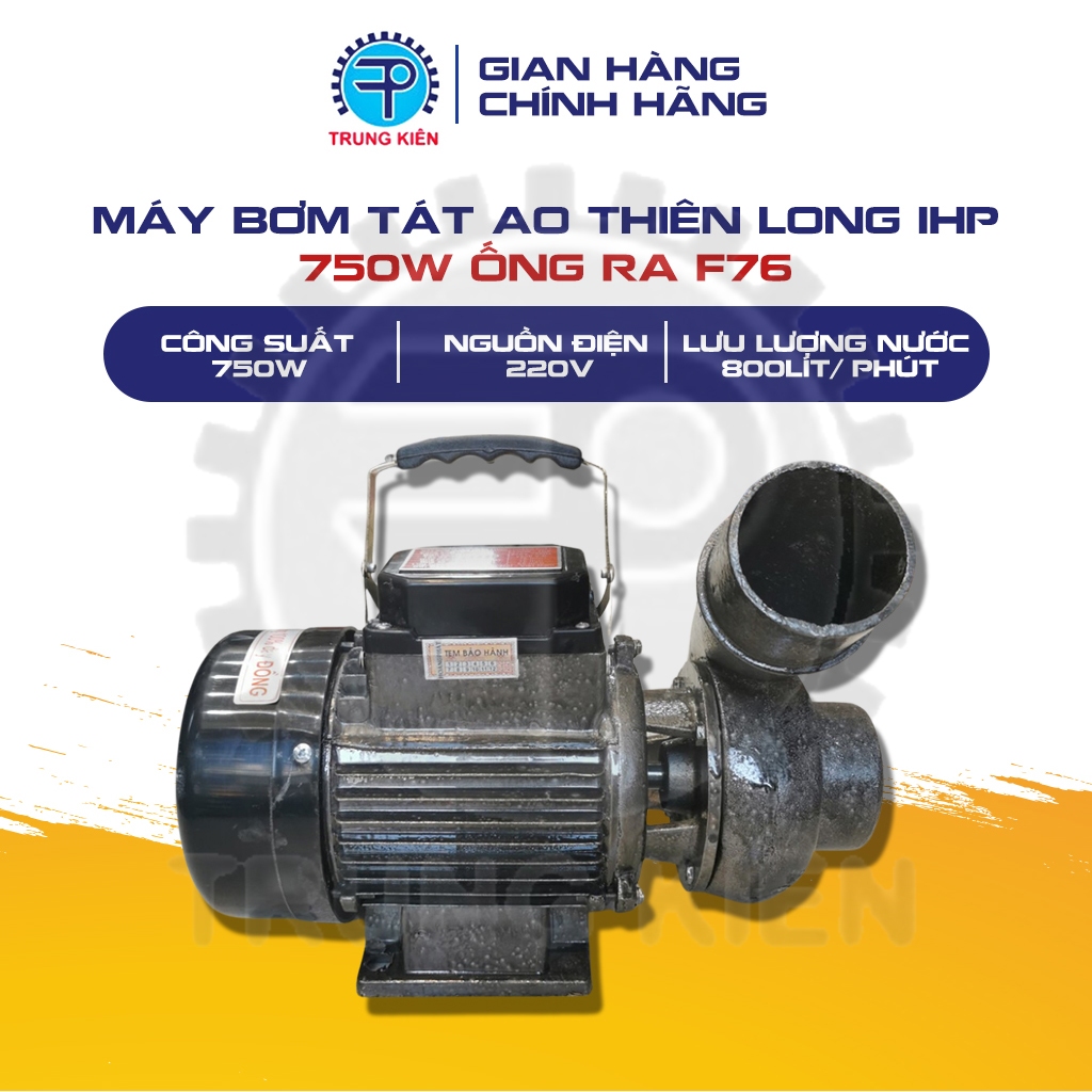  Máy Bơm Nước Đa Năng Thiên Long Công Suất 1HP 750W Ống Ra F76,Máy Bơm Tát Ao Hồ Cá Lõi Dây Đồng Bền Bỉ. 