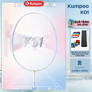   CHÍNH HÃNG-BẢO HÀNH  Vợt Cầu Lông Kumpoo K01 Lâm Nhất Căng Sẵn 11kg Tặng Kèm Cước Quấn Cán Túi Đựng Vợt 