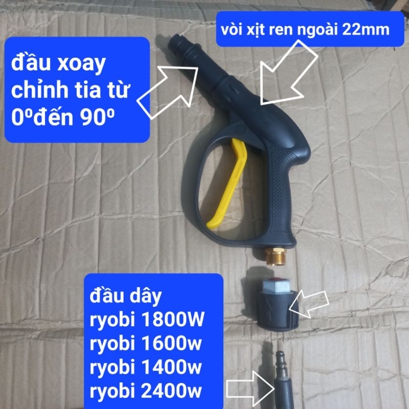 súng rửa xe cho máy rửa xe RYOBI 1800W, 1600W, 1400w, 2400w, đầu chuyển ren 22 sang cắm nhanh RYOBI 