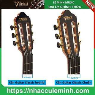 Đàn Guitar Classic Hybrid Valencia VC264 HT