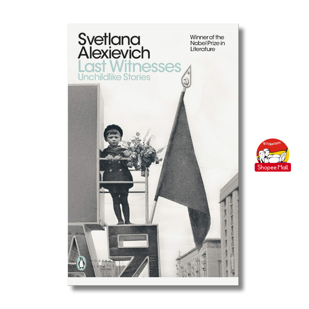 Sách - Last Witnesses Unchildlike Stories by Svetlana Alexievich - Penguin Modern Classics