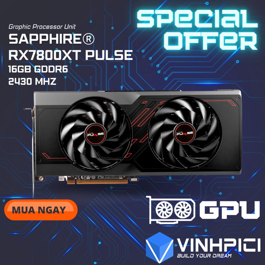 Card màn hình SAPPHIRE RX 7800XT PULSE [NEW]